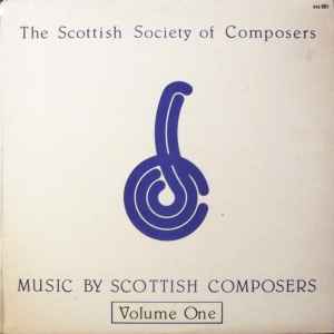 Various - Music By Scottish Composers Volume One album cover