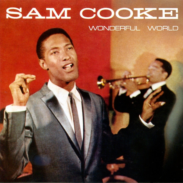 Sam Cooke – Wonderful World (1987, CD) - Discogs