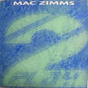 Feel What I'm Feeling / Sunburst - Mac Zimms