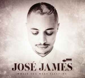While You Were Sleeping - José James