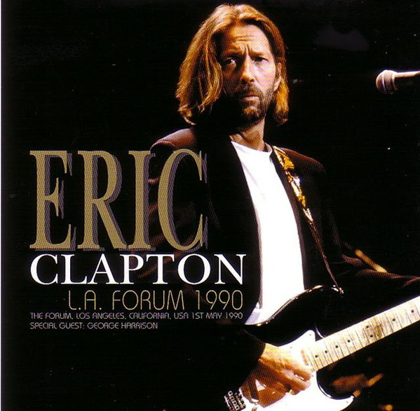 Eric Clapton – L.A. Forum 1990 (2008, CD) - Discogs