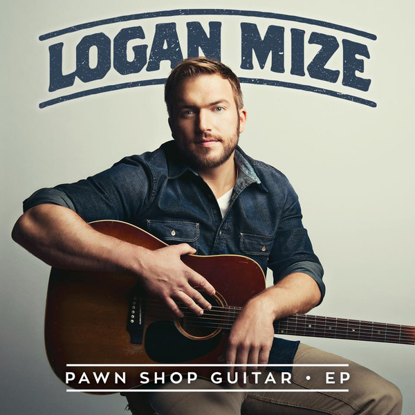 baixar álbum Logan Mize - Pawn Shop Guitar EP