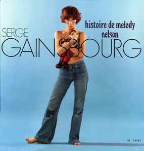 Serge Gainsbourg - Histoire De Melody Nelson