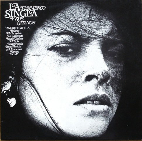 Album herunterladen La Singla Y Sus Gitanos - Flamenco