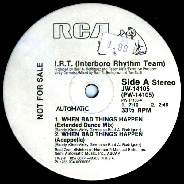 I.R.T. Interboro Rhythm Team When Bad Things Happen 1985