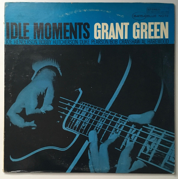 Grant Green – Idle Moments (1970, Vinyl) - Discogs