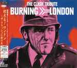 Cover of Burning London: The Clash Tribute, 1999-04-21, CD