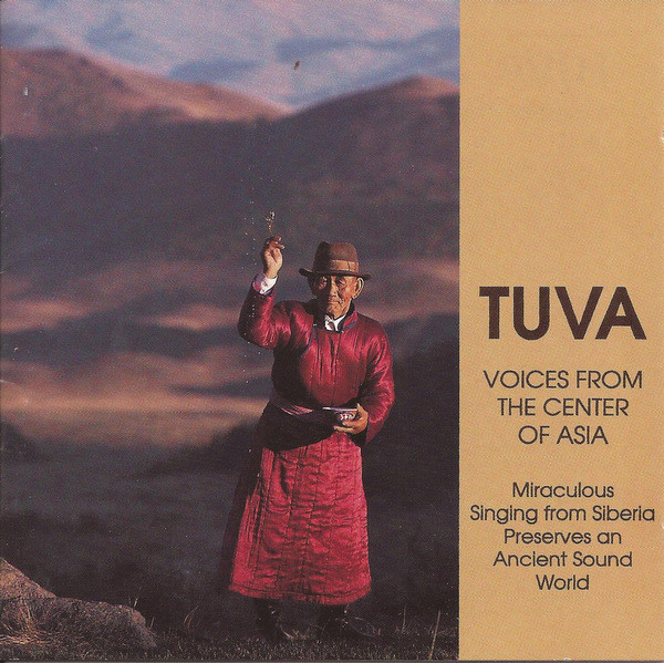 Tuva: Voices From The Center Of Asia (1990, Vinyl) - Discogs