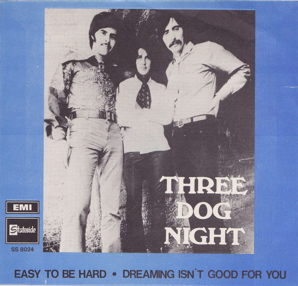 Three Dog Night - Easy To Be Hard | Releases | Discogs