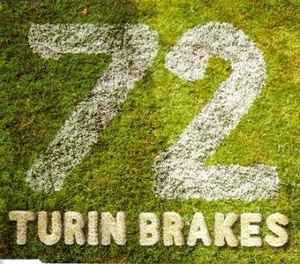 Turin Brakes - 72