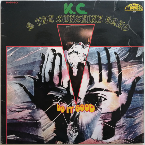 KC & The Sunshine Band – Do It Good (1974, Vinyl) - Discogs