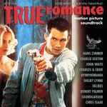 Cover of True Romance (Motion Picture Soundtrack), 2018-09-07, Vinyl