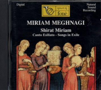 Album herunterladen Miriam Meghnagi - Shirat Miriam Canto Esiliato Songs In Exile
