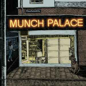 Munch Palace Vol.2 - FilosofischeStilte