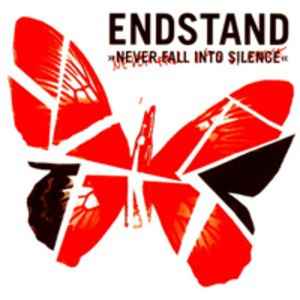 Endstand - Never Fall Into Silence