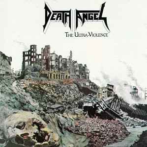 Death Angel (2) - The Ultra-Violence album cover