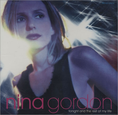 descargar álbum Nina Gordon - Tonight And The Rest Of My Life