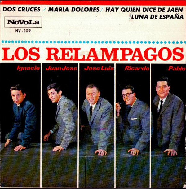 last ned album Los Relampagos - Dos Cruces María Dolores Hay Quien Dice De Jaén Luna De España