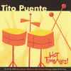 Tito Puente - Hot Timbales!