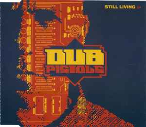 Dub Pistols - Still Living EP album cover