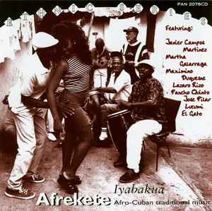 Afrekete - Iyabakua - Afro-Cuban Traditional Music album cover