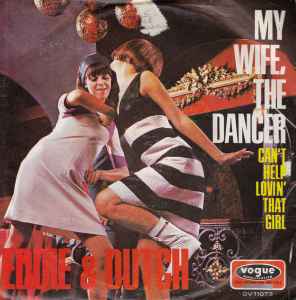 Eddie & Dutch – My Wife, The Dancer (1970, Vinyl) - Discogs