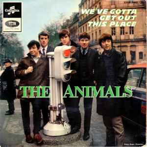 The Animals - We've Gotta Get Out Of This Place