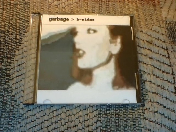 Garbage B Sides CDr Discogs