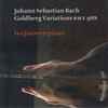 Johann Sebastian Bach, Ivo Janssen (3) - Goldberg Variations BWV 988