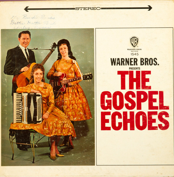The Gospel Echoes - Warner Brothers Presents | Releases | Discogs