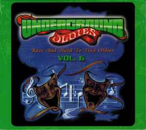 Underground Oldies - Volume 6 - Various