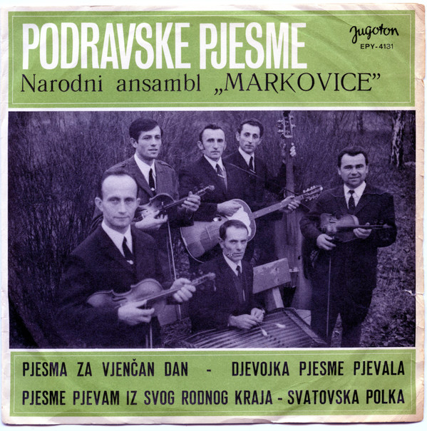 Album herunterladen Narodni Ansambl Markovice - Pjesma Za Vjenčan Dan