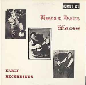 Uncle Dave Macon - Early Recordings