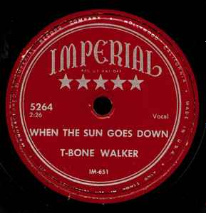 BLUES rpm ○ T Bone Walker When The Sun Goes Down / Pony Tail