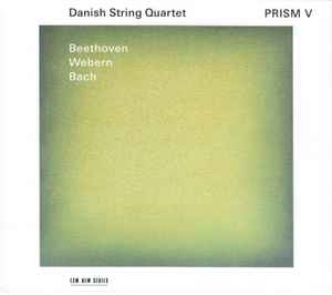 The Danish String Quartet - Prism V