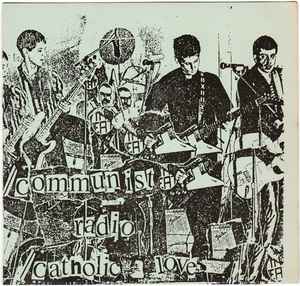 The Eat - Communist Radio / Catholic Love