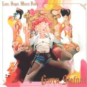 Gwen Stefani – Love, Angel, Music Baby (2005, CD) - Discogs