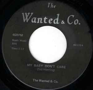 The Wanted & Co. - My Baby Don't Care album cover