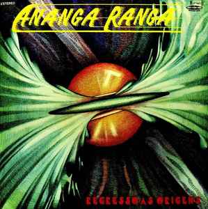 Ananga-Ranga - Regresso Às Origens