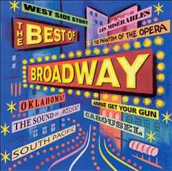 The Best Of Broadway (2002, CD) - Discogs