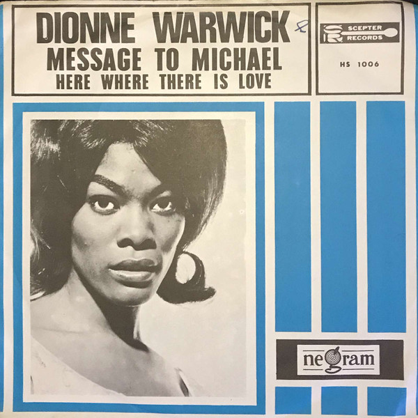 Dionne Warwick – Message To Michael / Here Where There Is Love