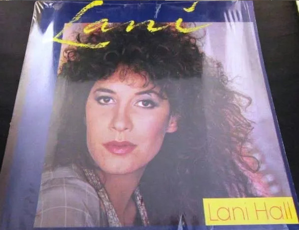 Lani Hall – Lani (1982, Vinyl) - Discogs