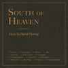 David Fleming* - South Of Heaven
