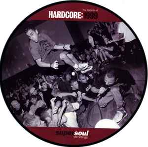 The Rebirth Of Hardcore: 1999 (1999, Vinyl) - Discogs