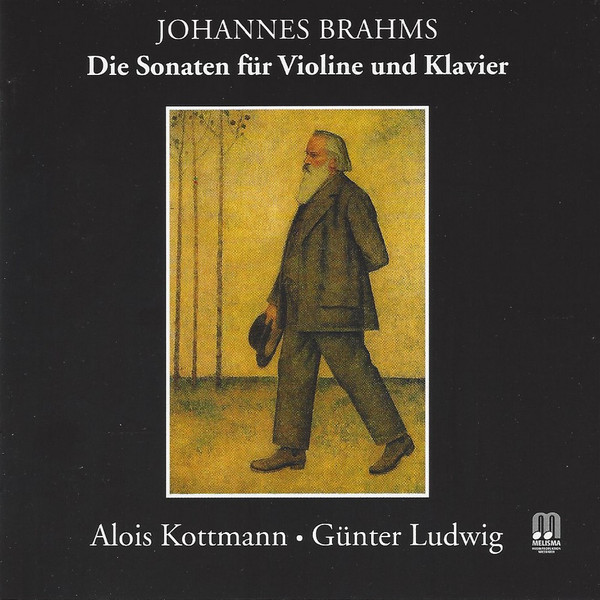 baixar álbum Johannes Brahms, Alois Kottmann Günter Ludwig - Die Sonaten Für Violine Und Klavier