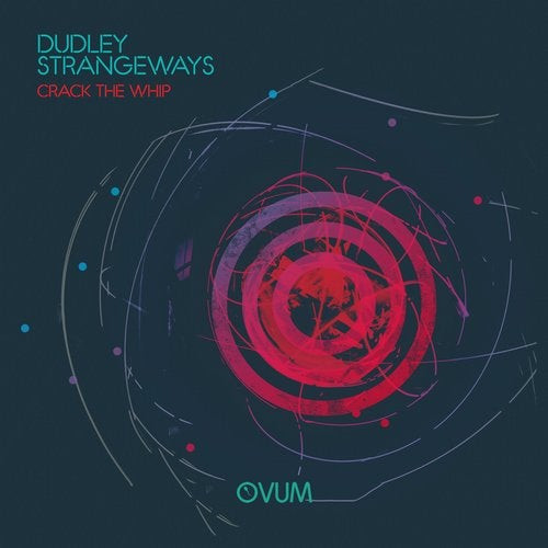 lataa albumi Dudley Strangeways - Crack The Whip