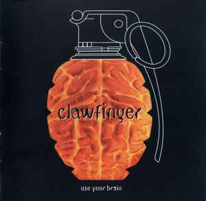 Clawfinger - Use Your Brain album cover