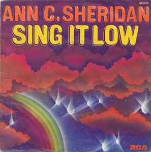 Ann C. Sheridan - Sing It Low album cover