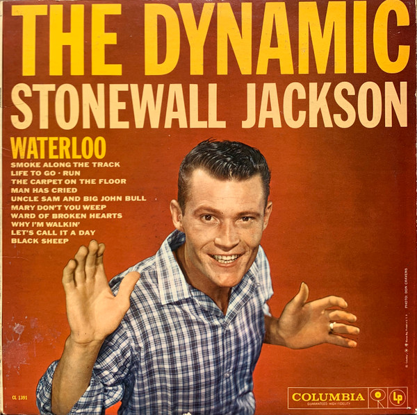 Stonewall Jackson - The Dynamic Stonewall Jackson | Releases | Discogs