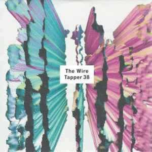 The Wire Tapper 38 - Various